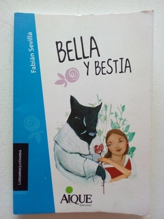 BELLA Y BESTIA - FABIÁN SEVILLA