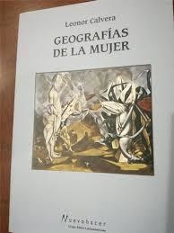 GEOGRAFIAS DE LA MUJER.  LEONOR CALVERA