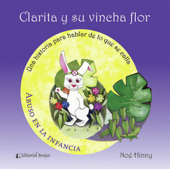 CLARITA Y SU VINCHA FLOR - NOÉ HINNY