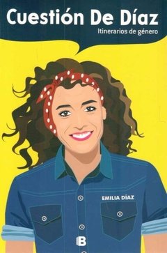 CUESTION DE DIAZ - EMILIA DIAZ