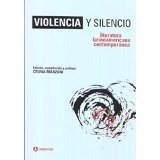 VIOLENCIA Y SILENCIO. LITERATURA LATINOAMERICANA CONTEMPORÁNEA - CECILIA MANZONI
