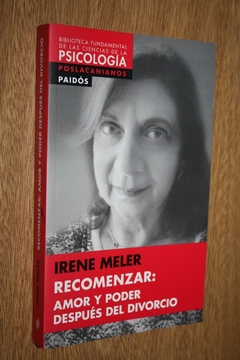 AMOR Y PODER DESPUÉS DEL DIVORCIO - IRENE MELER