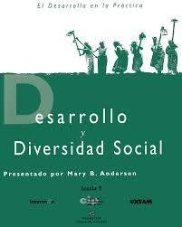 DESARROLLO Y DIVERSIDAD SOCIAL - MARY B. ANDERSON