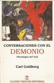 CONVERSACIONES CON EL DEMONIO - CARL GOLDBERG