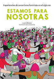 ESTAMOS PARA NOSOTRAS - LAURA ROSSO Y LUCÍA GARRIDO