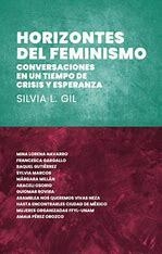 HORIZONTES DEL FEMINISMO - SILVIA GIL