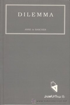 DILEMMA - ANNE DE BASCHER