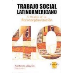 TRABAJO SOCIAL LATINOAMERICANO - NORBERTO ALAYÓN