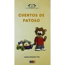 CUENTOS DE PATOSO - CHARO GONZÁLEZ VIGIL