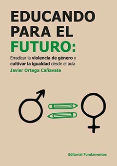 EDUCANDO PARA EL FUTURO-JAVIER ORTEGA CAÑAVATE