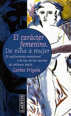 EL CARACTER FEMENINO-CARLOS FRIGOLA