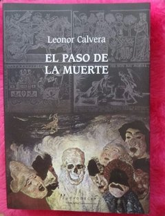 EL PASO DE LA MUERTE - LEONOR CALVERA
