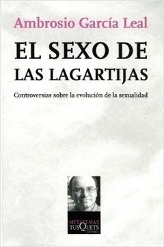 EL SEXO DE LAS LAGARTIJAS - AMBROSIO GARCIA LEAL