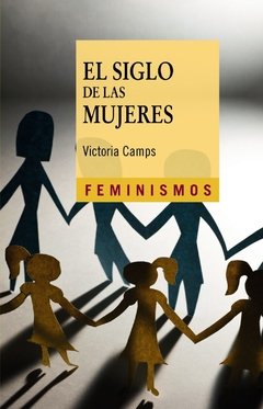 EL SIGLO DE LAS MUJERES - VICTORIA CAMPS CTD