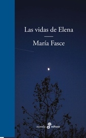 LAS VIDAS DE ELENA - MARIA FASCE