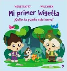 MI PRIMER WIGETTA - VEGETTA777 Y WILLYREX