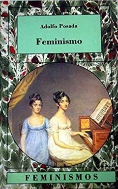 FEMINISMO - ADOLFO POSADA CTD