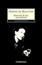 MEMORIAS DE UNA JOVEN FORMAL - SIMONE DE BEAUVOIR