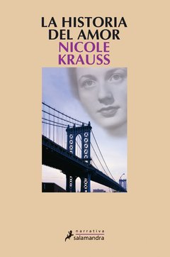 LA HISTORIA DEL AMOR - NICOLE KRAUSS