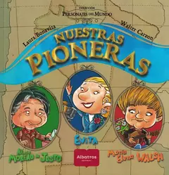 NUESTRAS PIONERAS - BONAVITA Y CARZON