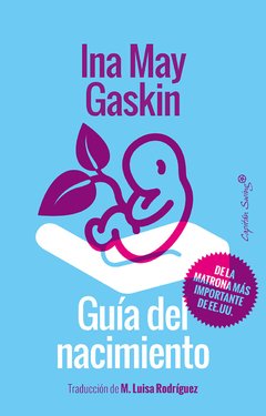 GUIA DEL NACIMIENTO - INA MAY GASKIN