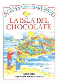LA ISLA DEL CHOCOLATE.  KAREN DOLBY