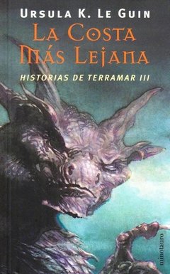 LA COSTA MÁS LEJANA: HISTORIAS DE TERRAMAR III - URSULA K. LE GUIN