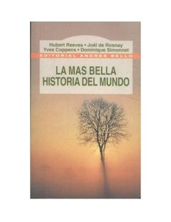 LA MAS BELLA HISTORIA DEL MUNDO - HUBERT REEVES