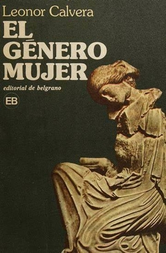 EL GENERO MUJER - LEONOR CALVERA