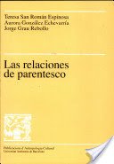 LAS RELACIONES DE PARENTESCO - TERESA SAN ROMÁN ESPINOSA