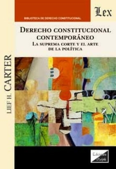 DERECHO CONSTITUCIONAL CONTEMPORANEO-LIEF H CARTER