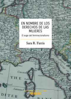 EN NOMBRE DE LOS DERECHOS DE LAS MUJERES - SARA FARRIS