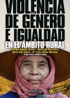 VIOLENCIA DE GÉNERO E IGUALDAD EN EL AMBITO RURAL - CARMEN DELGADO ALVAREZ