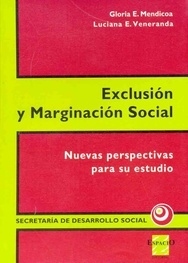 EXCLUSIÓN Y MARGINACIÓN SOCIAL.  NUEVAS PERSPECTIVAS PARA SU ESTUDIO.  MENDICOA / VENERANDA