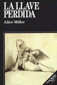 LA LLAVE PERDIDA - ALICE MILLER