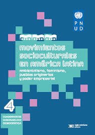 MOVIMIENTOS SOCIOCULTURALES EN AMÉRICA LATINA - PNUD