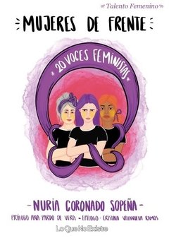 Mujeres de frente. 20 voces feministas - Nuria Coronado Sopeña