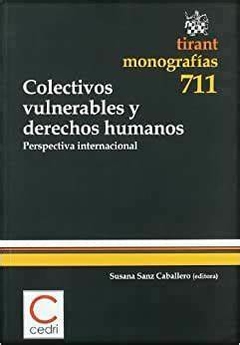 COLECTIVOS VULNERABLES Y DERECHOS HUMANOS - SUSANA SANZ CABALLERO