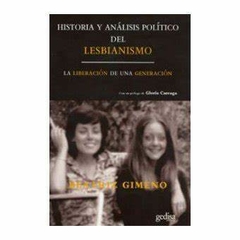 HISTORIA Y ANÁLISIS POLÍTICO DEL LESBIANISMO - BEATRIZ GIMENO