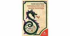 INTRODUCCIÓN A LA TEORÍA FEMINISTA - DANILA SUÁREZ TOMÉ