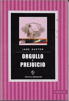 ORGULLO Y PREJUICIO - JANE AUSTEN