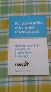 PARTICIPACIÓN POLÍTICA DE LAS MUJERES EN AMÉRICA LATINA. MARÍA DEL CARMEN FEIJOÓ