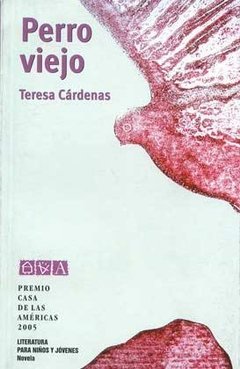 PERRO VIEJO - TERESA CARDENAS