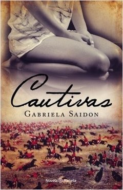 CAUTIVAS - GABRIELA SAIDON
