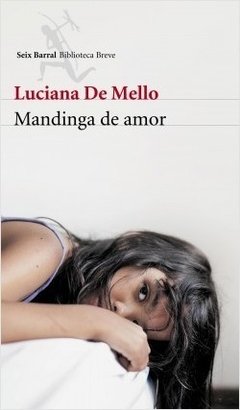 MANDINGA DE AMOR - LUCIANA DE MELLO