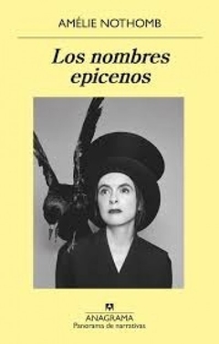 LOS NOMBRES EPICENOS - AMÉLIE NOTHOMB