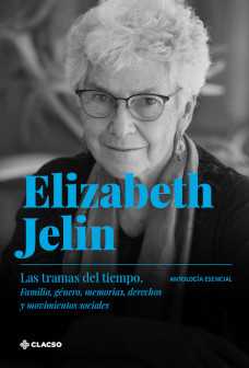 LAS TRAMAS DEL TIEMPO - ELIZABETH JELIN
