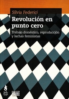 REVOLUCION EN PUNTO CERO - SILVIA FEDERICI