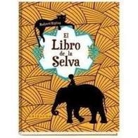 EL LIBRO DE LA SELVA.  KIPLING