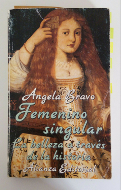 FEMENINO SINGULAR - ANGELA BRAVO